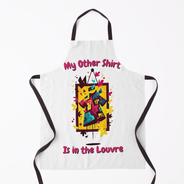 Item preview, My Other Shirt Is in the Louvre – Funny Art Statement designed and sold by SADStyleDesigns.