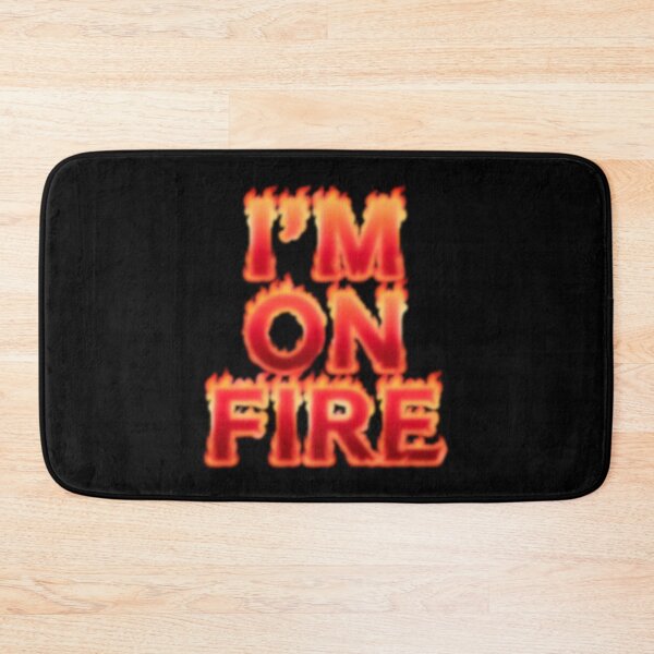Item preview, Im on fire designed and sold by QuanntixArt.