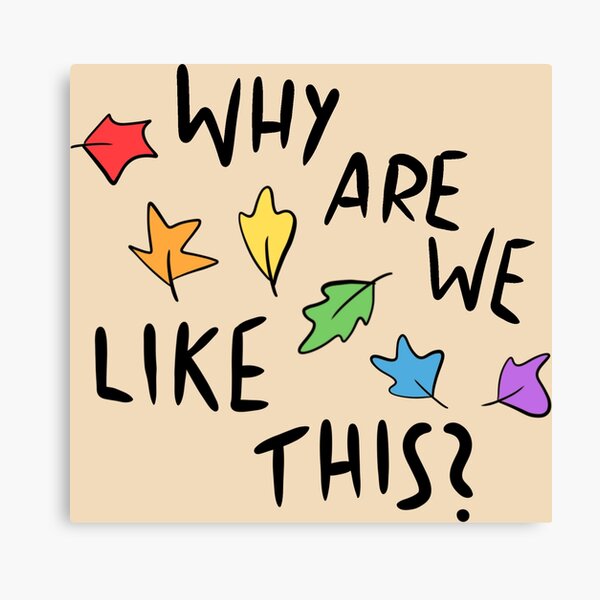 Artikel-Vorschau von HEARTSTOPPER Why are we like this? Rainbow leaves , designt und verkauft von ColorHurricane.