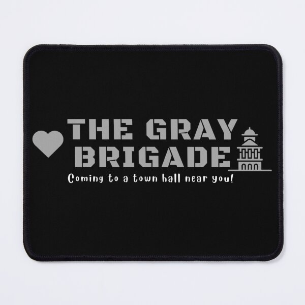 Item preview, THE GRAY BRIGADE ~ TOWN HALL designed and sold by ActOutTees.