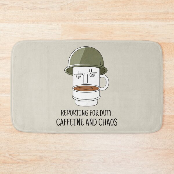 Item preview, Reporting for duty: caffeine and chaos designed and sold by Darkifun.