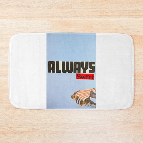 Item preview, Always Sweet designed and sold by ScottBakerPoet.