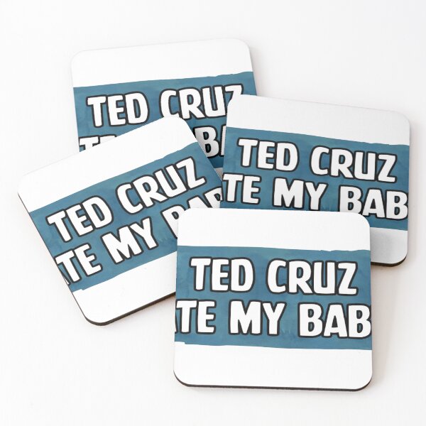 Item preview, Ted Cruz ate my baby designed and sold by TheDefiantDog.