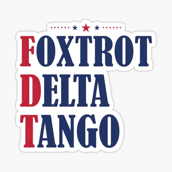Item preview, Foxtrot Delta Tango - Tuck Frump - Anti Trump designed and sold by The Graceful Goods.