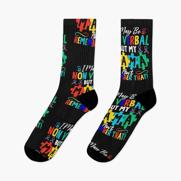Item preview, I may be non verbal but my mama ain't remember that designed and sold by marfanna.