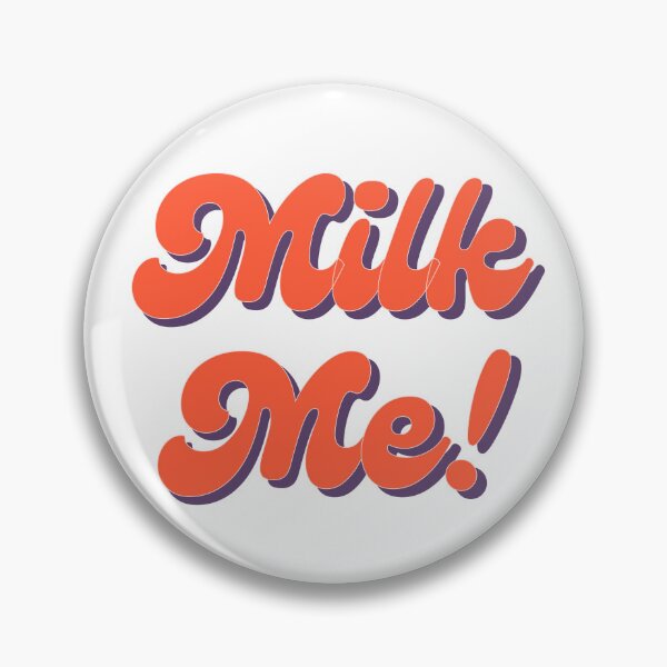 Item preview, Sarcastic, Milk Me! designed and sold by Sarcastic Tee.
