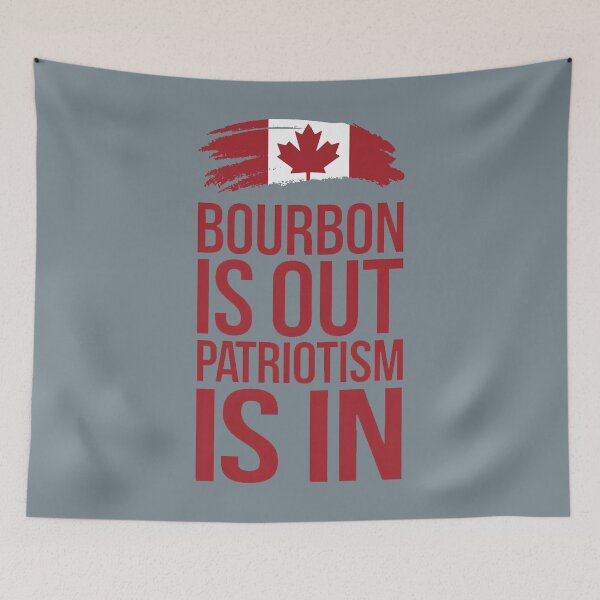Artikelvorschau, Bourbon ist out, Patriotismus ist in entworfen und verkauft von HowToCanadian.