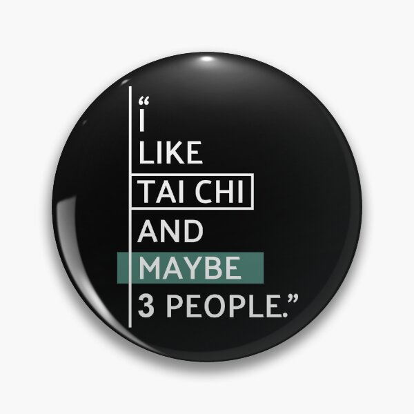 Item preview, I Like Tai Chi and Maybe 3 People designed and sold by MaryAller.