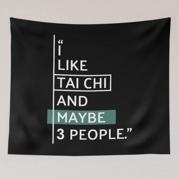 Item preview, I Like Tai Chi and Maybe 3 People designed and sold by MaryAller.
