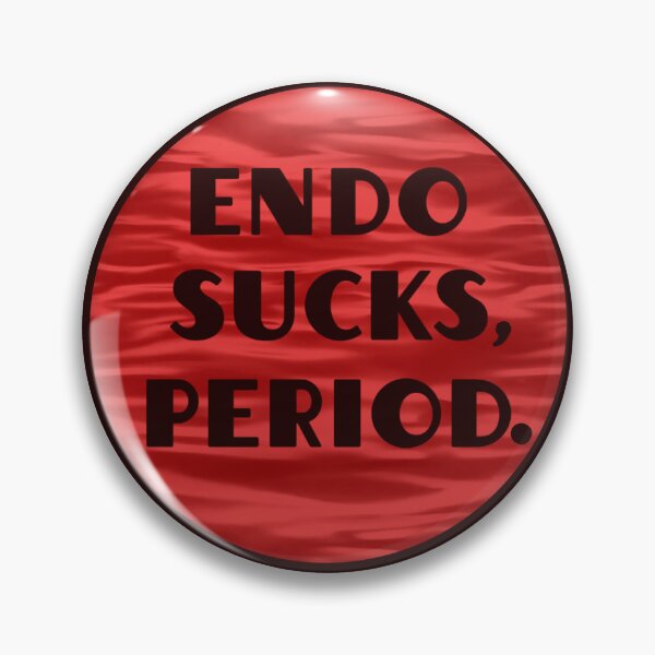 Item preview, Endo Sucks, Period. designed and sold by gwyntism.