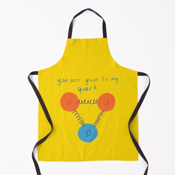 Item preview, You Are Gluon To My QUARK! designed and sold by Retreker.