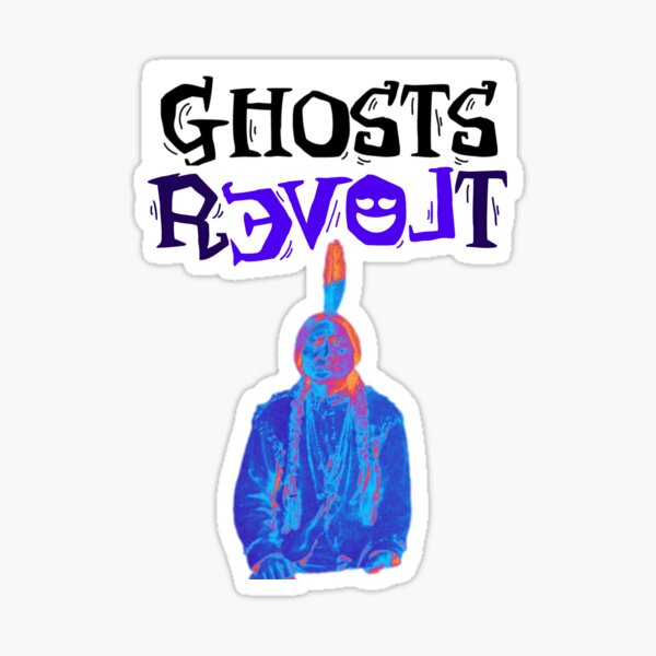 Item preview, Revolt with the Ghost of Sitting Bull designed and sold by Ghosts Revolt.