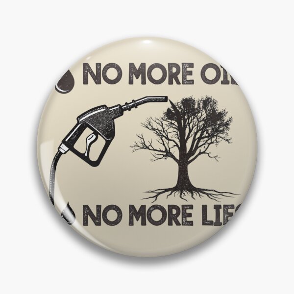 Item preview, No More Oil, No More Lies designed and sold by SignumShop.