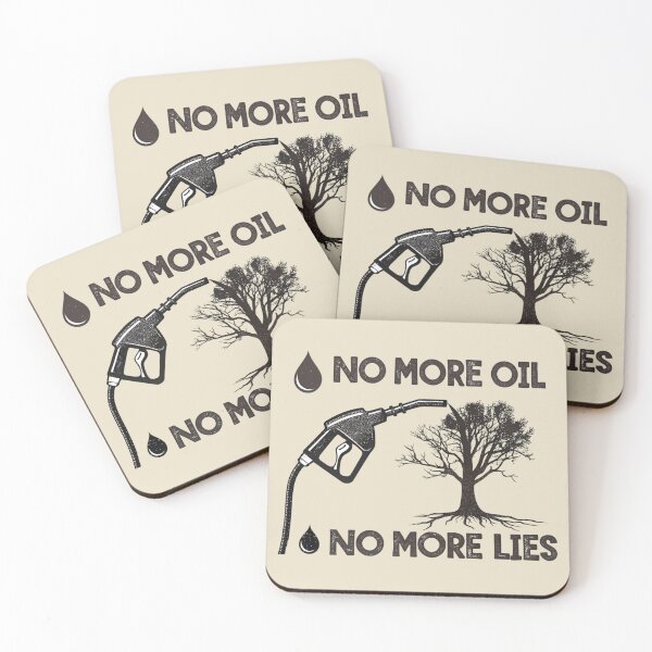 Item preview, No More Oil, No More Lies designed and sold by SignumShop.