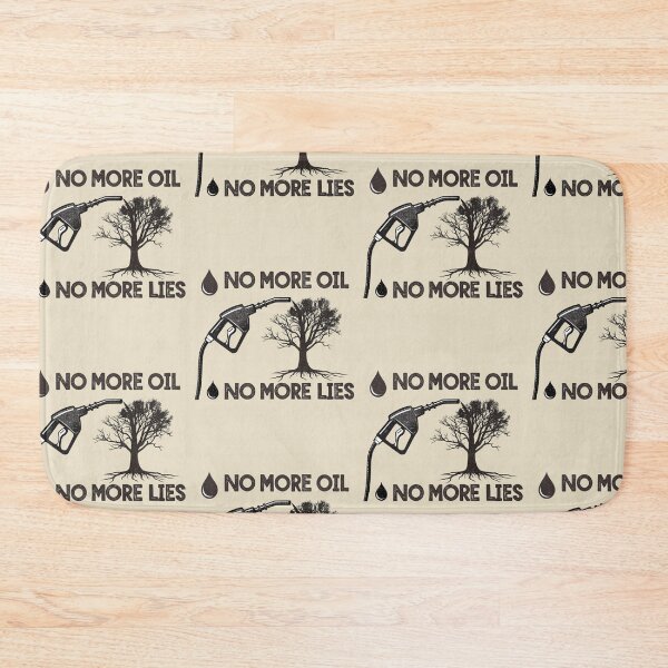 Item preview, No More Oil, No More Lies designed and sold by SignumShop.