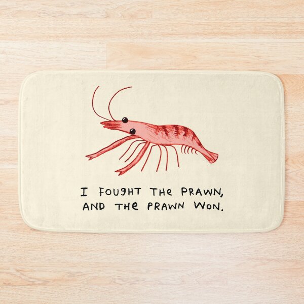 Item preview, I Fought The Prawn designed and sold by SophieCorrigan.