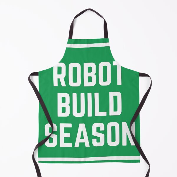 Item preview, Robot Build Season / FTC design / FRC design designed and sold by MeerkatTeeCo.