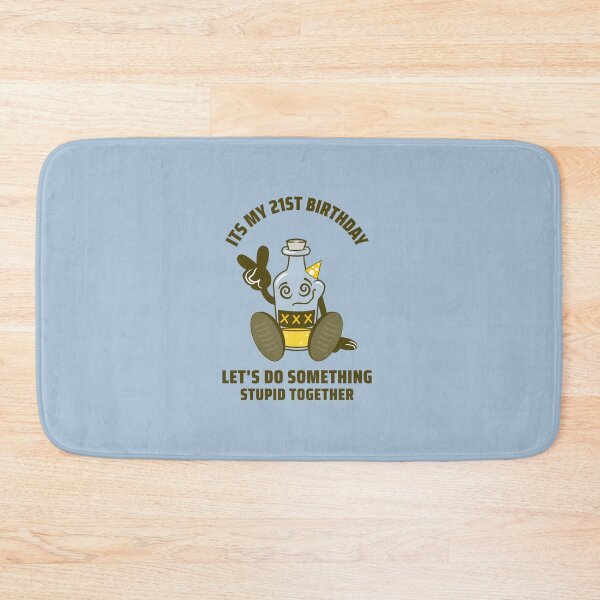 Item preview, 21st Birthday Party – Let’s Do Something Stupid! designed and sold by Grin22.