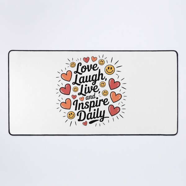 Item preview, Love, Laugh, Live, And Inspire Daily designed and sold by MrERNST.
