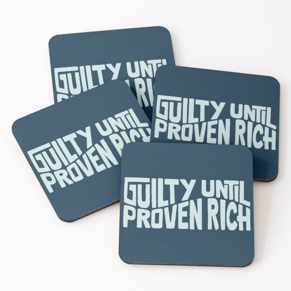 Item preview, Guilty Until Proven Rich Word Art designed and sold by Unhinged Heather.
