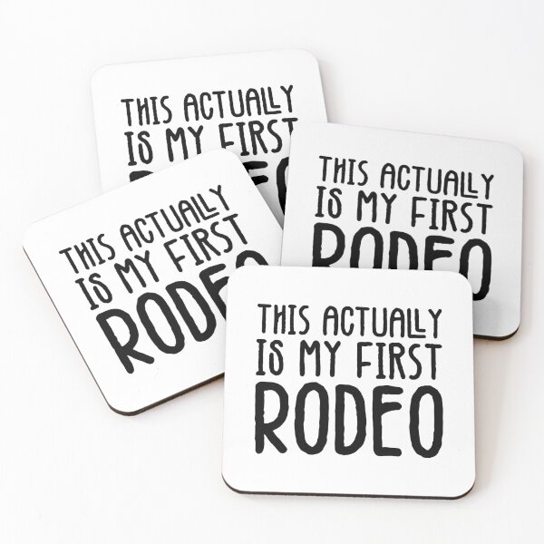 Item preview, First Rodeo designed and sold by Hey, Lex.