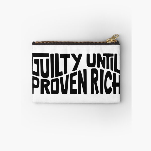 Item preview, Guilty Until Proven Rich Word Art designed and sold by Unhinged Heather.