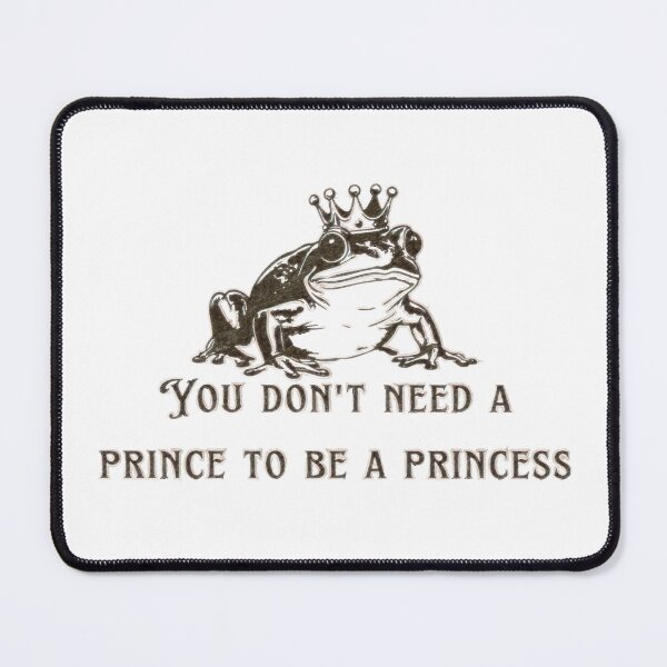 Item preview, frog princess- You don't need a prince to be a princess designed and sold by Hen-C-Art.