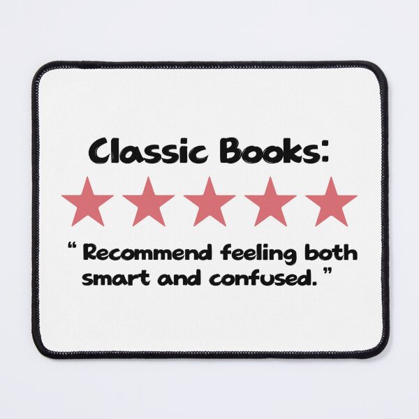 Item preview, Classic books: recommend feeling both smart and confused. designed and sold by DedsStudio.