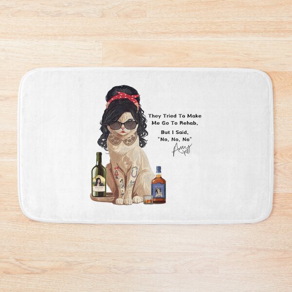 Item preview, They tried to make me go to rehab but I said, "No, no, no" Cats of Amy  designed and sold by Hen-C-Art.
