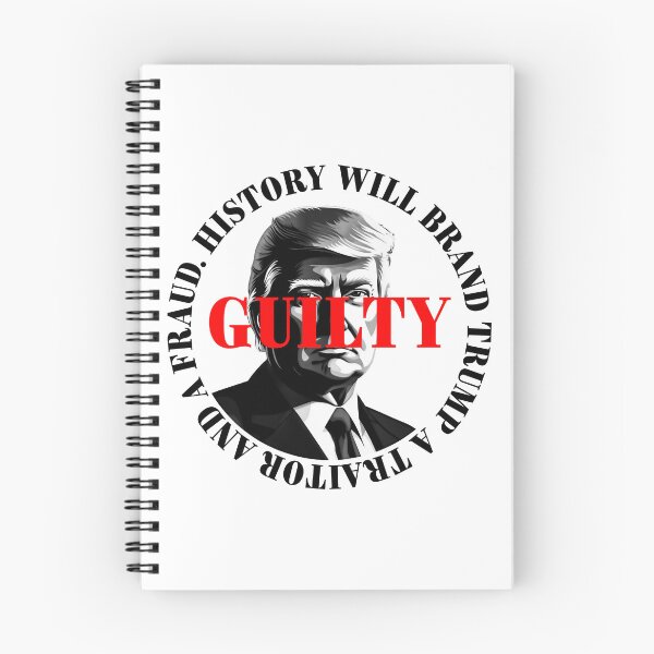 Item preview, President Donald Trump guilty. Protest slogan. designed and sold by Drone-tees.
