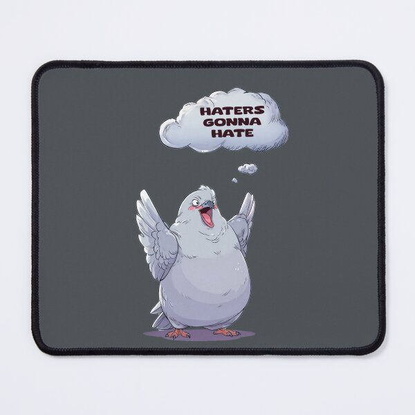 Item preview, haters gonna hate pigeon designed and sold by La Loca.