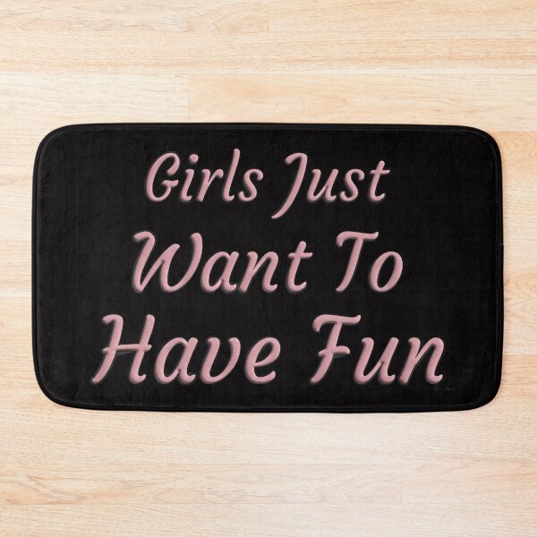 Item preview, Girls Just Want to Have Fun designed and sold by Hen-C-Art.