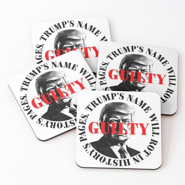 Item preview, President Donald Trump guilty. Protest slogan. designed and sold by Drone-tees.