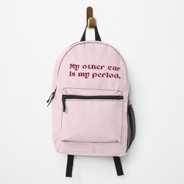Item preview, "My other car is my period." designed and sold by Dangling Modifier.