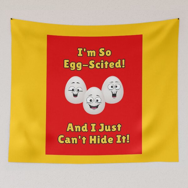 Item preview, I'm So Egg-Scited And I Just Can't Hide It! 3 Eggs, Yellow Font, Red Background  designed and sold by AASparksDesigns.