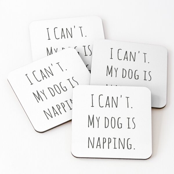 Item preview, I Cant My Dog is Napping Funny Introvert Excuse Not to Go - Black Text designed and sold by MoePark.
