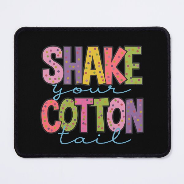 Item preview, Shake Your Cotton Tail designed and sold by BtheLight.