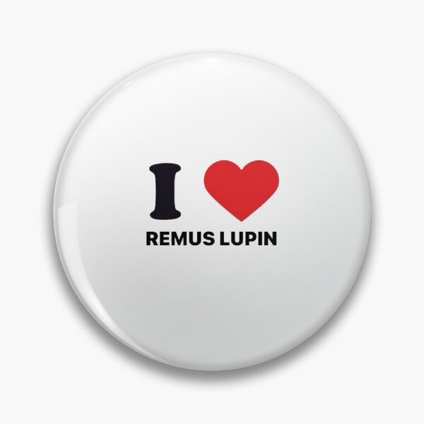 Item preview, I love remus lupin  designed and sold by kudz0n.