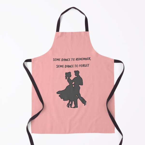 Item preview, Some dance to remember, some dance to forget designed and sold by Hen-C-Art.