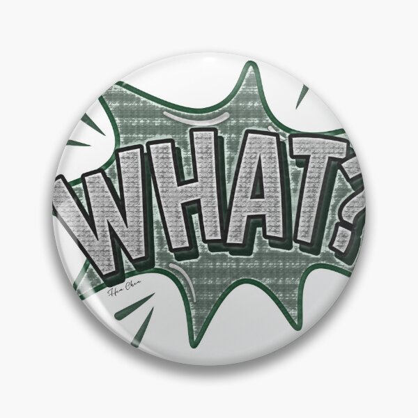 Item preview, What??? designed and sold by Hen-C-Art.