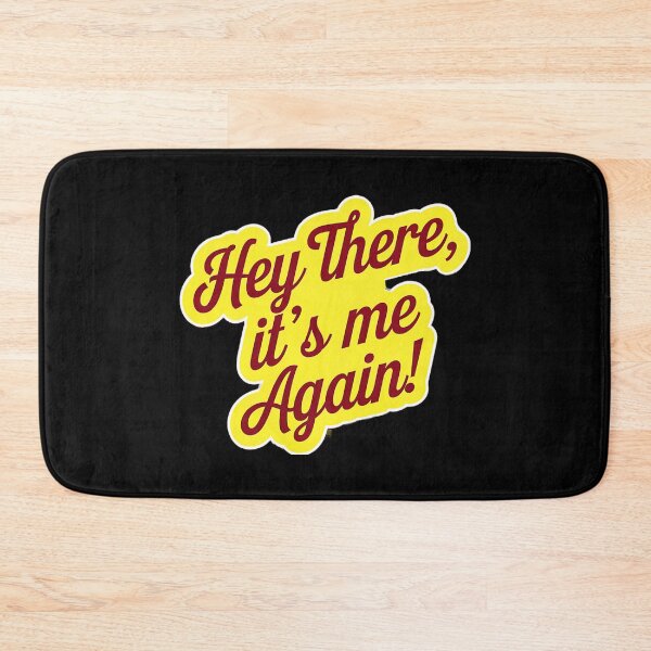 Item preview, Hey There It's Me Again designed and sold by SteezeeStore.