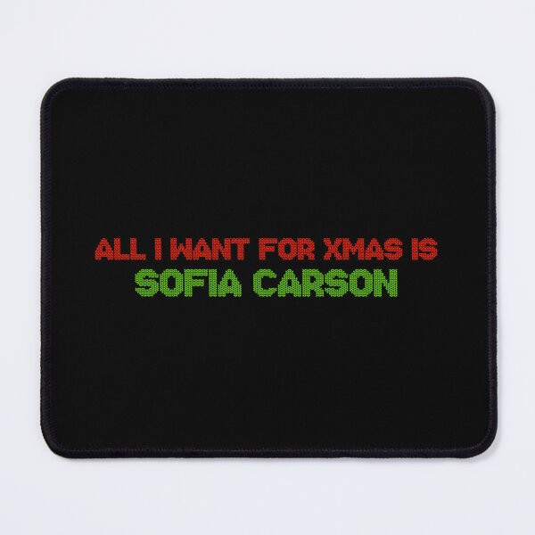 Item preview, All I Want for Xmas is Sofia Carson designed and sold by deluluhaze.