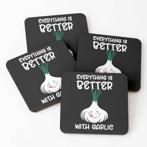 Item preview, Everything Is Better with Garlic - National Garlic Month Fun designed and sold by Serbin.