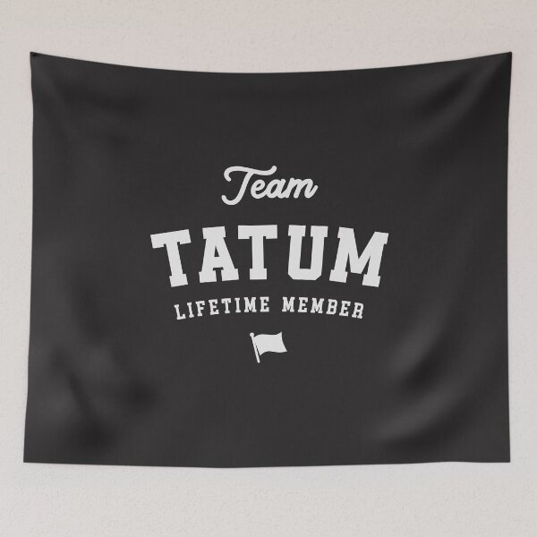 Item preview, Team Tatum Lifetime Member Funny Name Tatum designed and sold by cidolopez.