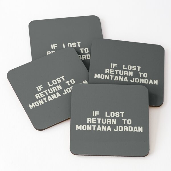 Artikelvorschau, If Lost Return to Montana Jordan Tee entworfen und verkauft von deluluhaze.