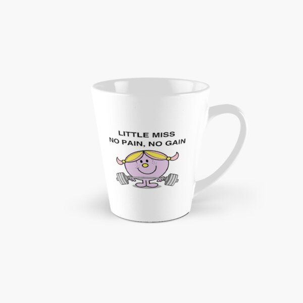 Little Miss No Pain, No Gain Tall Mug
