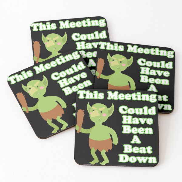 Item preview, This Meeting Could Have Been a Beat Down designed and sold by WigOutlet.