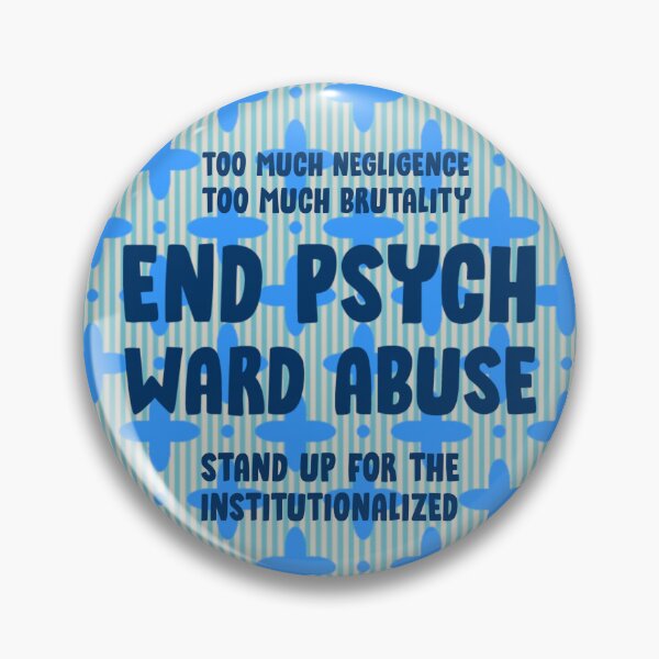 Item preview, End Psych Ward Abuse designed and sold by gwyntism.