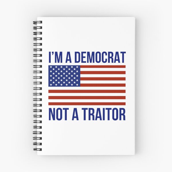 Item preview, I’m a democrat not a traitor  designed and sold by Rachel the Artist .