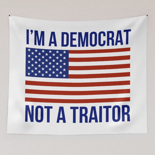 Item preview, I’m a democrat not a traitor  designed and sold by Rachel the Artist .